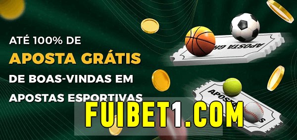 fuibet bet Ate 100% de Aposta Gratis